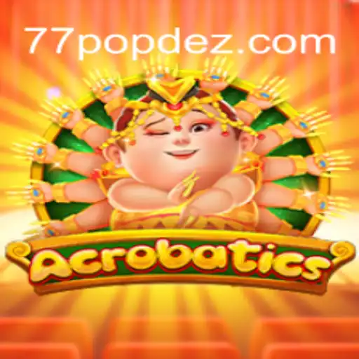 Discover Acrobatics: The New Sensation in Interactive Gaming
