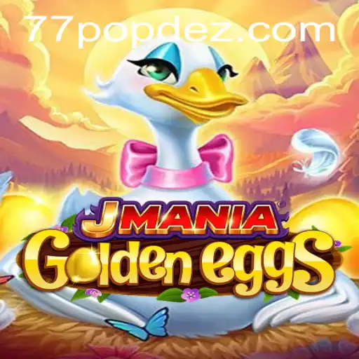 Discover the Thrills of JManiaGoldenEggs: The Game That Redefines Interactive Entertainment
